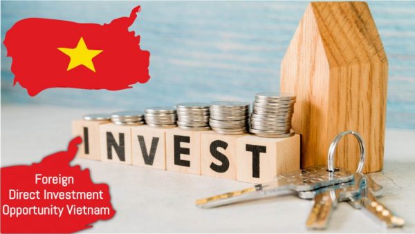 Vietnam Foreign direct investment opportunity